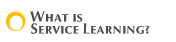 What is service learning?
